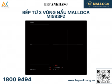 Bếp từ 3 vùng nấu Malloca MI593FZ Flexzone 